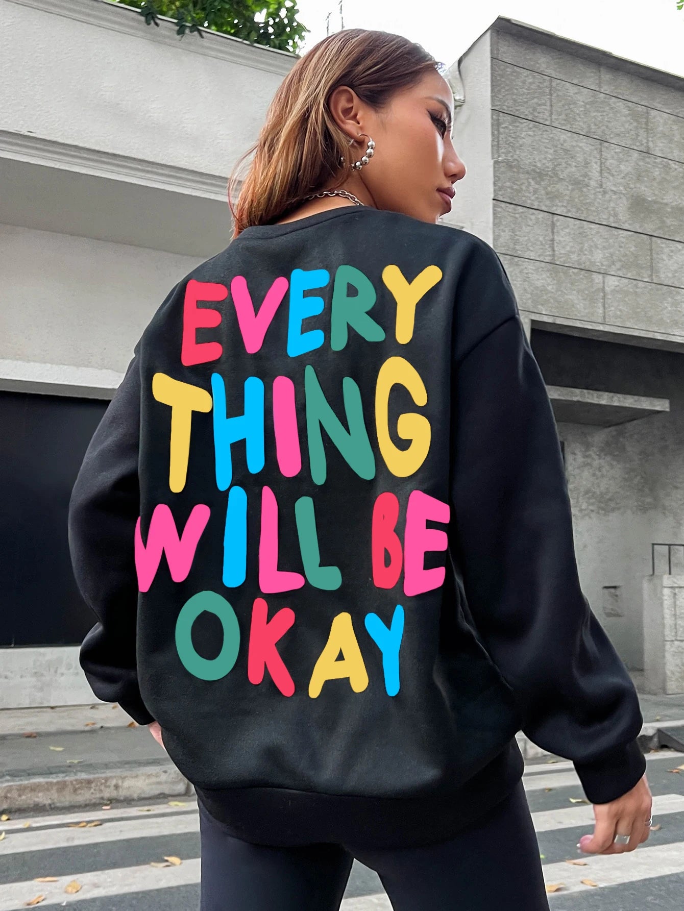 Everything Will Be Okay Sweatshirt Black