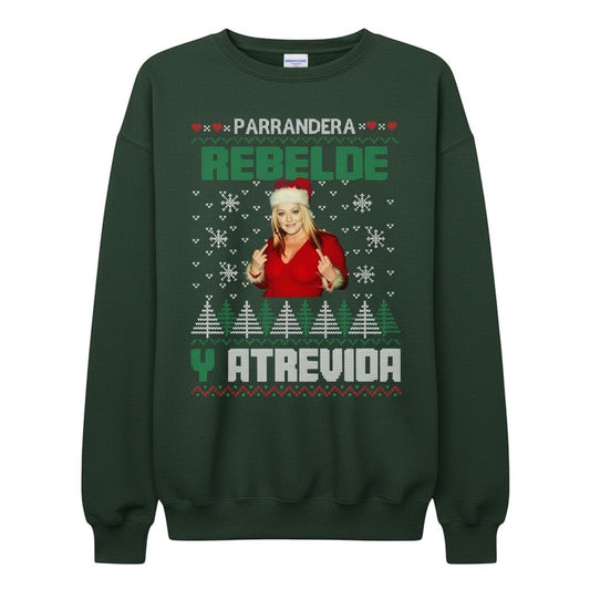 COMFORT green unisex graphic sweatshirt with "Parrandera Rebelde Y Atrevida" text and holiday graphics.